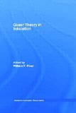 Queer Theory in Education (Studies in Curriculum Theory Series)