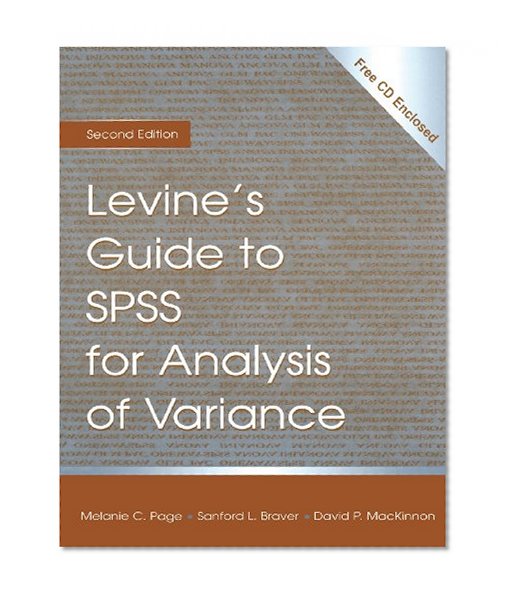 Levine's Guide to SPSS for Analysis of Variance