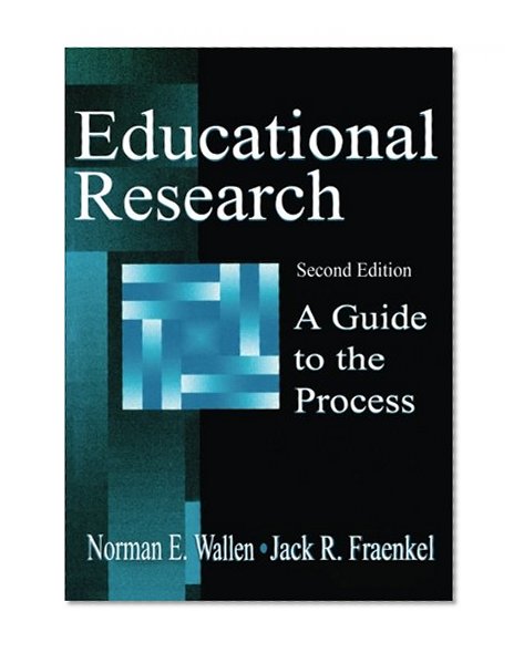 Educational Research: A Guide To the Process