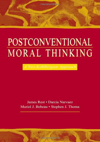 Postconventional Moral Thinking: A Neo-kohlbergian Approach