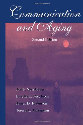 Communication and Aging (Routledge Communication Series)