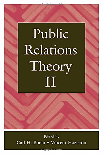 Public Relations Theory II (Routledge Communication Series)