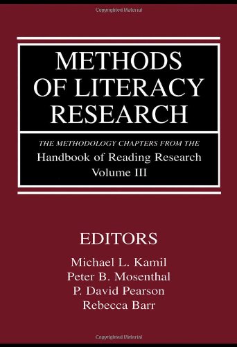 Methods of Literacy Research: The Methodology Chapters From the Handbook of Reading Research, Volume III