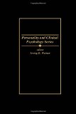 The Clinical and Forensic Assessment of Psychopathy: A Practitioner's Guide (Personality & Clinical Psychology)