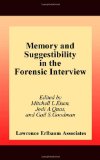 Memory and Suggestibility in the Forensic Interview (Personality and Clinical Psychology)