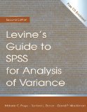 Levine's Guide to SPSS for Analysis of Variance