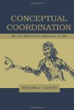Conceptual Coordination: How the Mind Orders Experience in Time