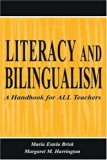 Literacy and Bilingualism: A Handbook for ALL Teachers