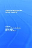 Effective Programs for Latino Students