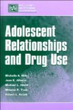 Adolescent Relationships and Drug Use (LEA's Series on Personal Relationships)