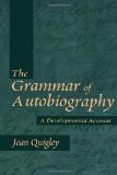 The Grammar of Autobiography: A Developmental Account