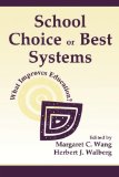 School Choice Or Best Systems: What Improves Education?