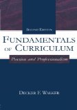 Fundamentals of Curriculum: Passion and Professionalism