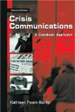 Crisis Communications: A Casebook Approach (Routledge Communication Series)
