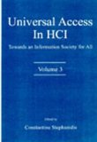 Universal Access in HCI: Towards An information Society for All, Volume 3 (Human Factors and Ergonomics)
