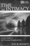 Time and Intimacy: A New Science of Personal Relationships (LEA's Series on Personal Relationships)