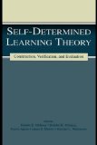Self-determined Learning Theory: Construction, Verification, and Evaluation
