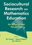 Sociocultural Research on Mathematics Education: An International Perspective