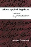 Critical Applied Linguistics: A Critical Introduction