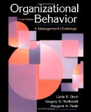 Organizational Behavior: A Management Challenge
