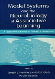 Model Systems and the Neurobiology of Associative Learning: A Festschrift in Honor of Richard F. Thompson