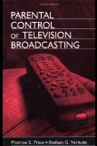 Parental Control of Television Broadcasting (Routledge Communication Series)