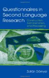 Questionnaires in Second Language Research: Construction, Administration, and Processing (Second Language Acquisition Research Series)