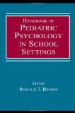 Handbook of Pediatric Psychology in School Settings