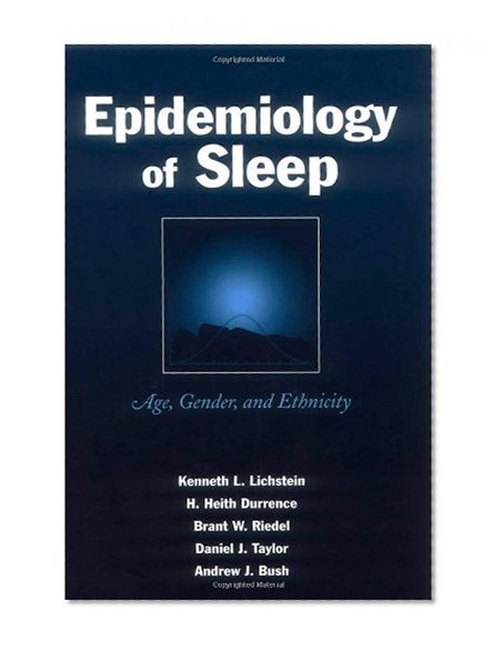 Epidemiology of Sleep: Age, Gender, and Ethnicity
