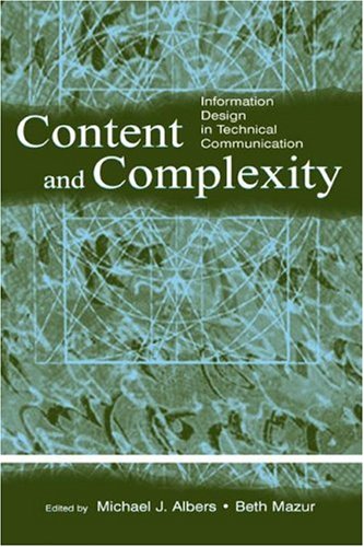 Content and Complexity: information Design in Technical Communication
