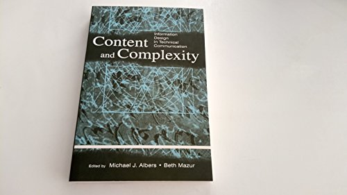 Content and Complexity: information Design in Technical Communication