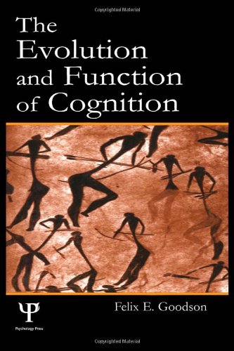 The Evolution and Function of Cognition