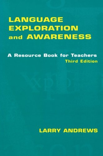 Language Exploration and Awareness: A Resource Book for Teachers