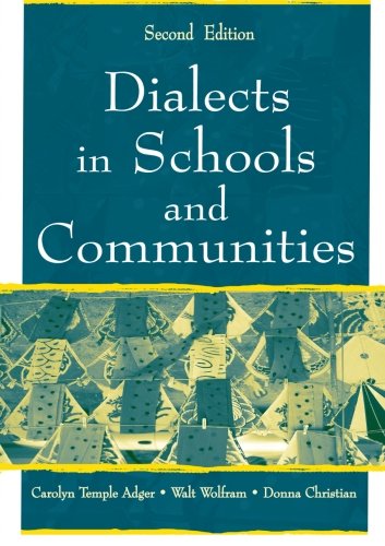 Dialects in Schools and Communities