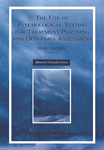 Use Psych.Test Set V 1,2,3: The Use of Psychological Testing for Treatment Planning and Outcomes Assessment: Volume 1: General Considerations