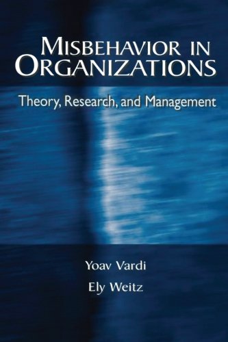 Misbehavior in Organizations: Theory, Research, and Management (Applied Psychology Series)