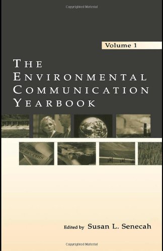 The Environmental Communication Yearbook: Volume 1