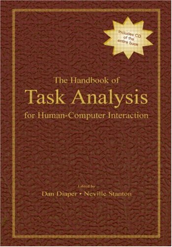 The Handbook of Task Analysis for Human-Computer Interaction