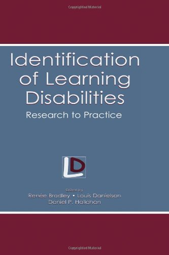 Identification of Learning Disabilities: Research To Practice (The LEA Series on Special Education and Disability)