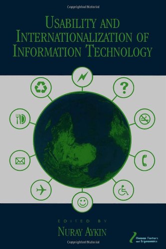 Usability and Internationalization of Information Technology (Human Factors and Ergonomics)