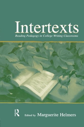 Intertexts: Reading Pedagogy in College Writing Classrooms