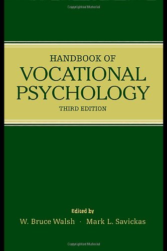 Handbook of Vocational Psychology (Contemporary Topics in Vocational Psychology)