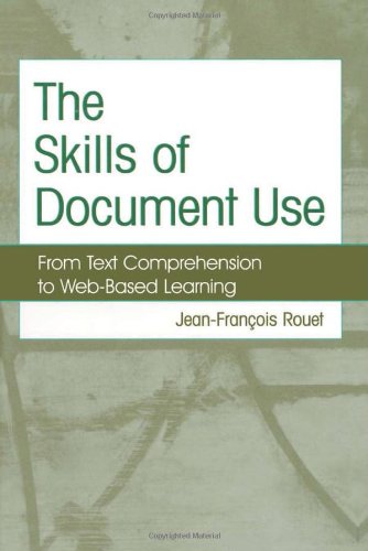 The Skills of Document Use: From Text Comprehension to Web-Based Learning