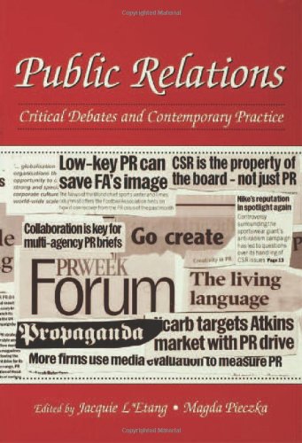 Public Relations: Critical Debates and Contemporary Problems