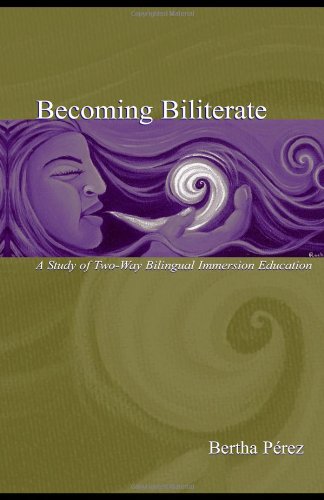 Becoming Biliterate: A Study of Two-Way Bilingual Immersion Education