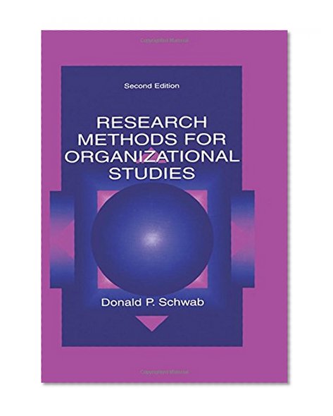 Research Methods for Organizational Studies