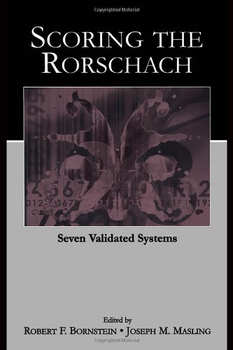 Scoring the Rorschach: Seven Validated Systems (Personality and Clinical Psychology)