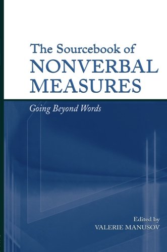 The Sourcebook of Nonverbal Measures: Going Beyond Words