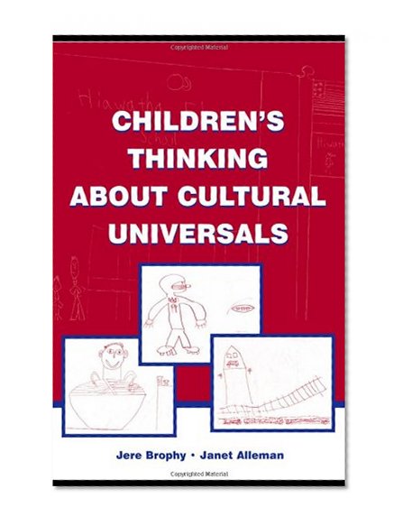 Children's Thinking About Cultural Universals