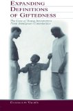 Expanding Definitions of Giftedness: The Case of Young Interpreters From Immigrant Communities (Educational Psychology Series)